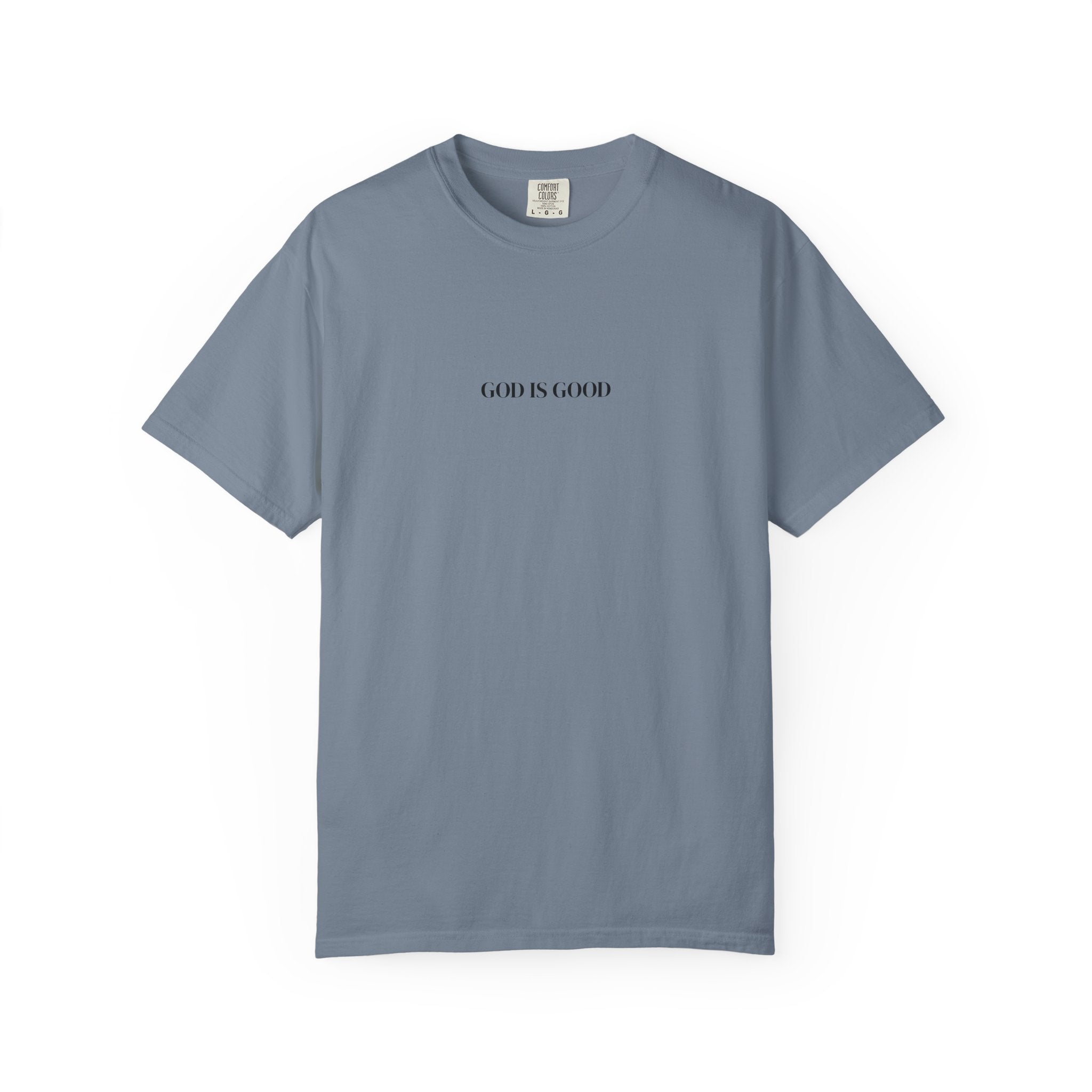 T-Shirt — "GOD IS GOOD" Minimalist Crewneck Tee