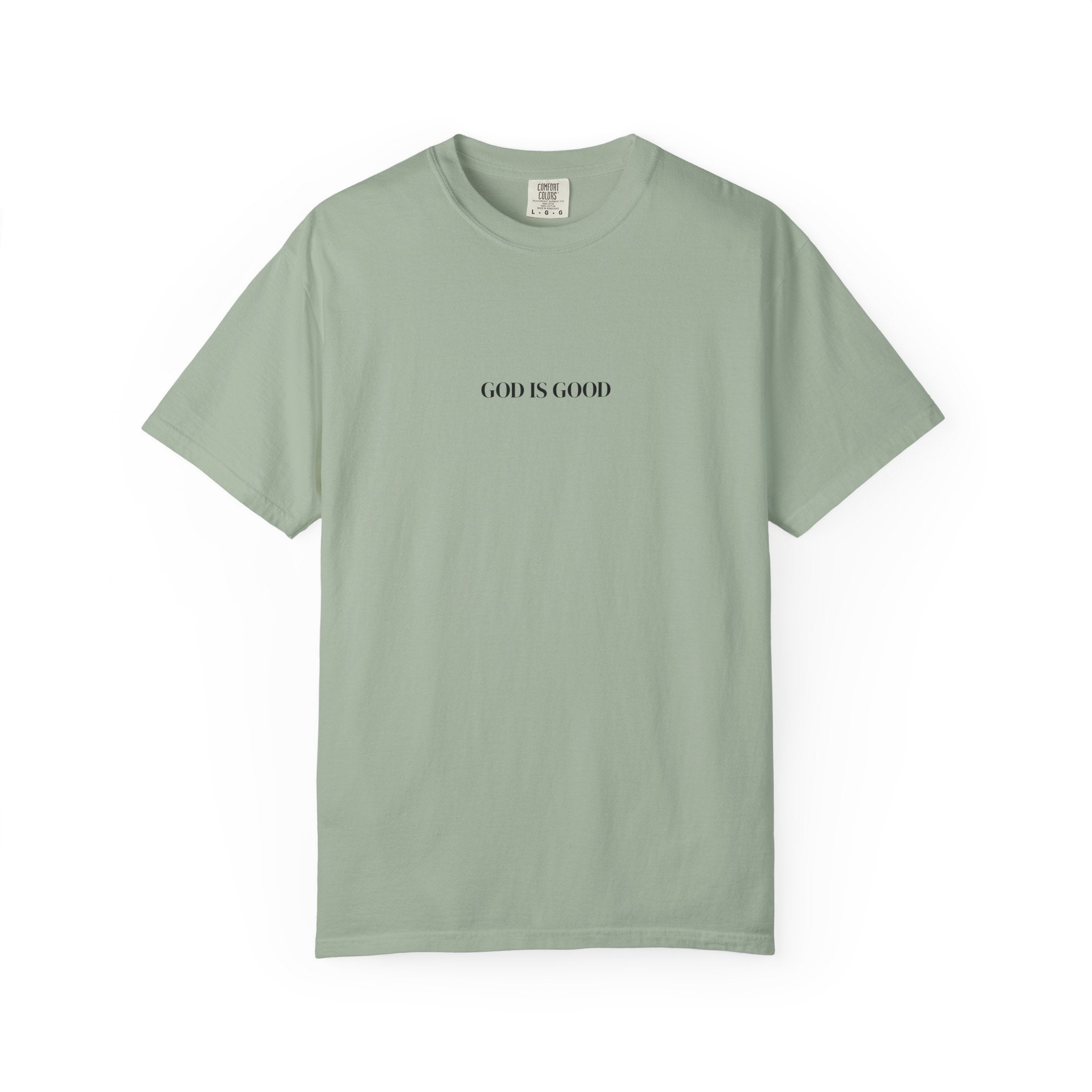 T-Shirt — "GOD IS GOOD" Minimalist Crewneck Tee