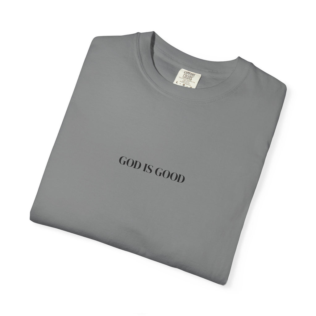 T-Shirt — "GOD IS GOOD" Minimalist Crewneck Tee
