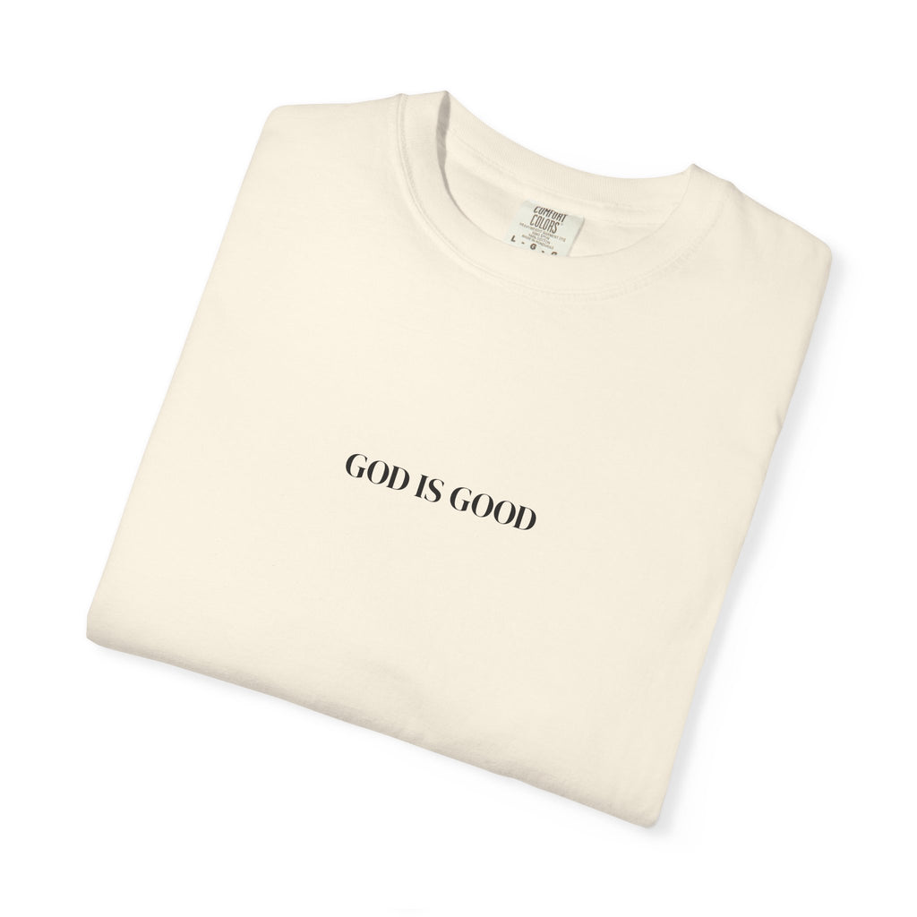 T-Shirt — "GOD IS GOOD" Minimalist Crewneck Tee