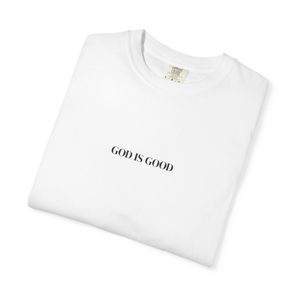 T-Shirt — "GOD IS GOOD" Minimalist Crewneck Tee